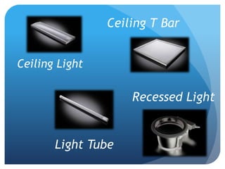 Ceiling T BarCeiling LightRecessed LightLight Tube