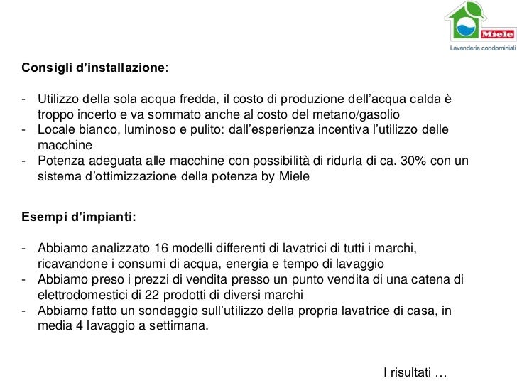 Presentazione lavanderia condominiale Tempo lavaggio lavatrice