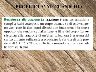 PROPRIETA’ MECCANICHE:
 