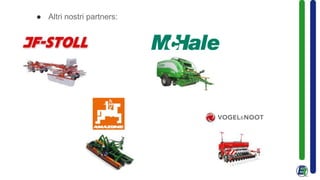 ● Altri nostri partners:
 