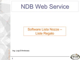NDB Web Service Software Lista Nozze – Liste Regalo Ing. Luigi D’Ambrosio 