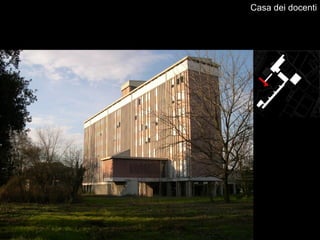 Casa dei docenti
 