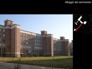 Alloggio dei seminaristi
 