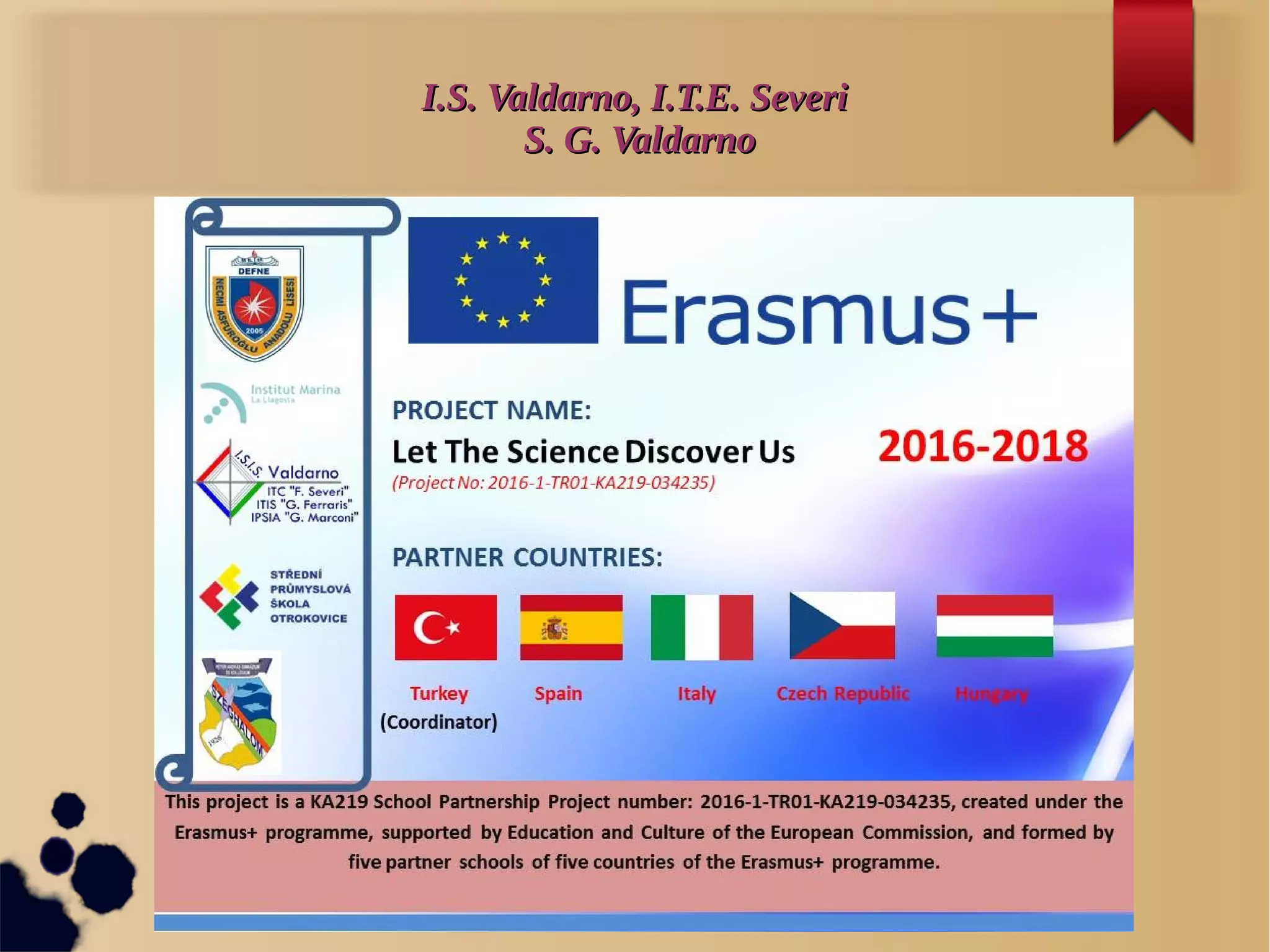 Presentazione Progetto Erasmus+ Let the Science Discover Us | PPT