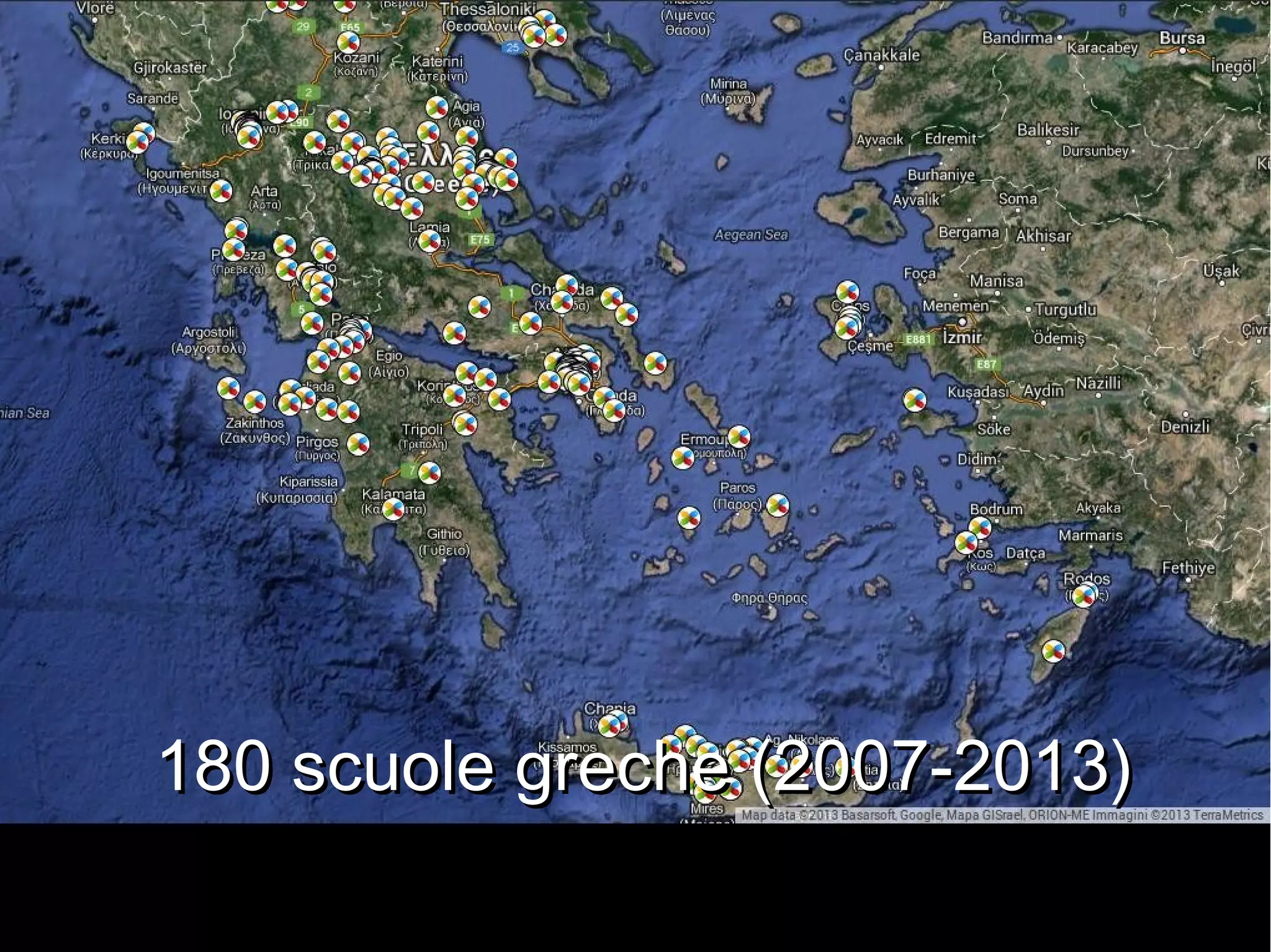 180 scuole greche (2007-2013)

 