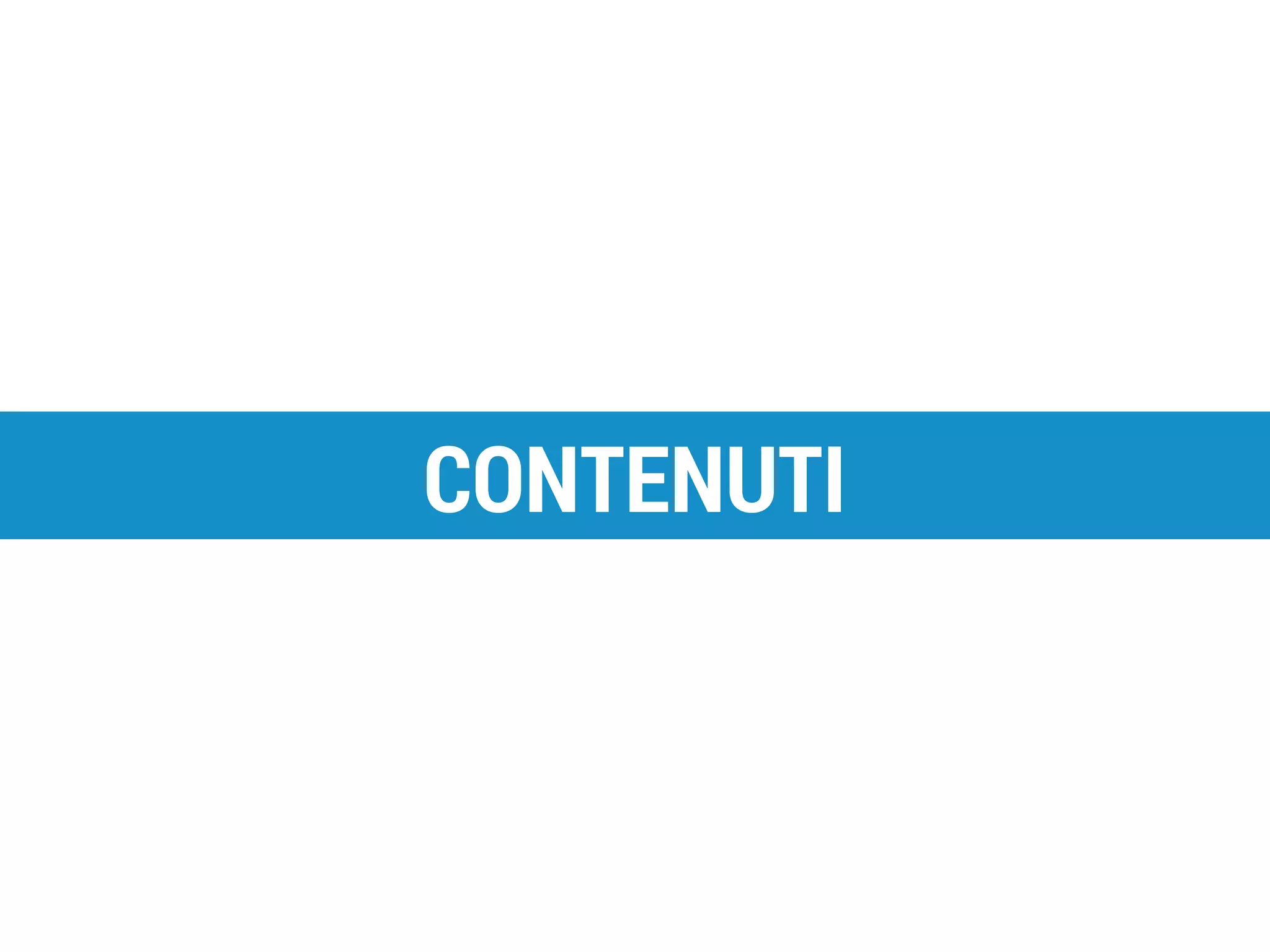 CONTENUTI

Piano Alto - S.I. srl

 