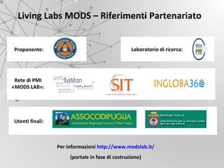 Mods Lab Presentazione mods kickoff 2013 10-15 | PPT