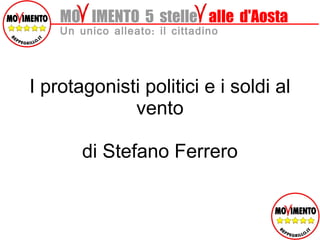 MO  IMENTO  5  stelle   alle  d'Aosta Un unico alleato: il cittadino Il C. Gex – un po' di storia di Francesco Statti 