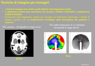 Indagini geofisiche per la diagnostica di beni culturali | PDF