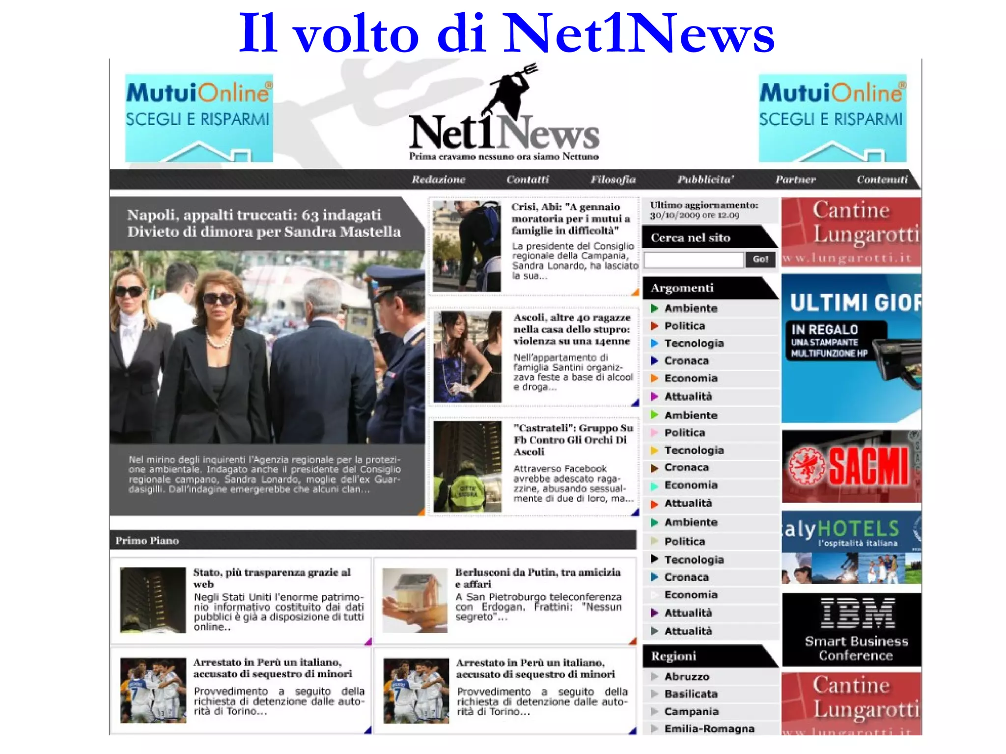 Il volto di Net1News 