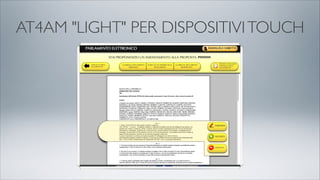 AT4AM "LIGHT" PER DISPOSITIVITOUCH
 