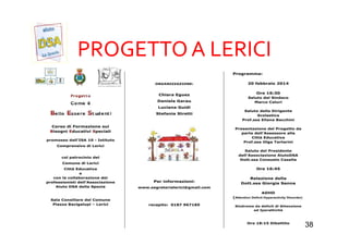 PROGETTO A LERICIPROGETTO A LERICI
Spazio aperto ai ragazzi 3838
 