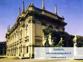 Contacts:
infostudents@polimi.it
    www.polimi.it
 