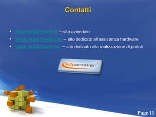 Azzeramentodelleproblematiche legislative (privacy, sicurezza, ecc.)‏Portale del MEC - Strumenti - Realizzato con strumenti software “Open Source”