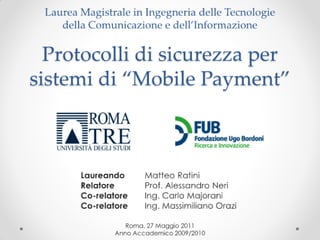Protocolli di sicurezza per sistemi di Mobile Payment