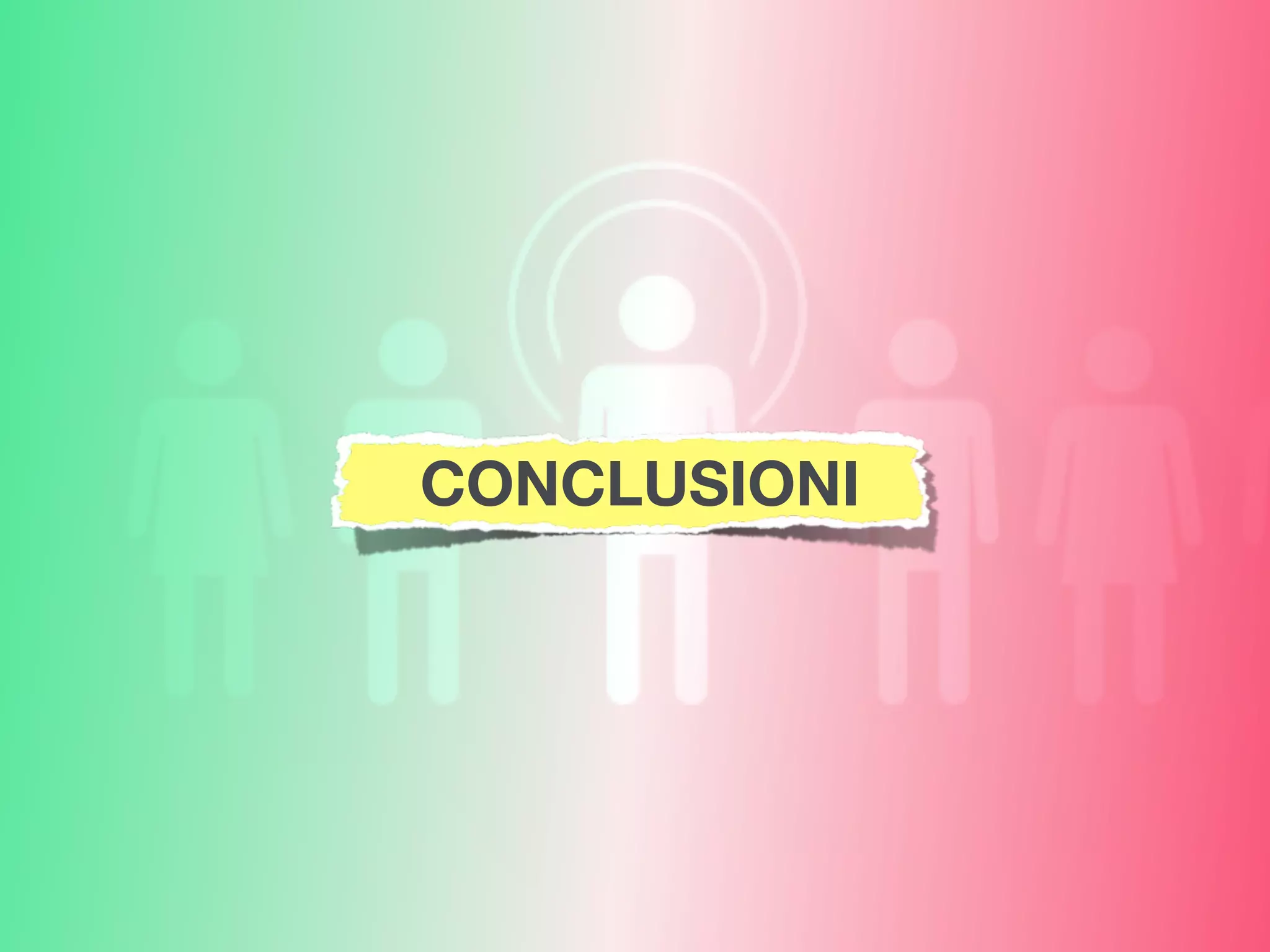 CONCLUSIONI
 
