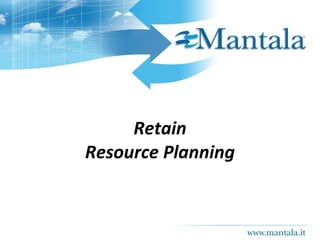 Retain Resource Planning 