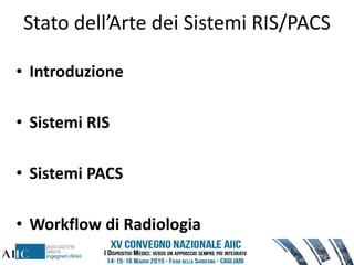Presentazione ris pacs aiic Pepino | PPTX