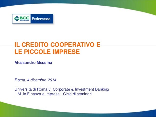 Presentazione Roma 3 Il Credito Cooperativo E Le Piccole