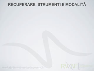 RECUPERARE: STRUMENTI E ѰٴÀ
 