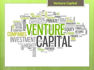 Venture Capital
 