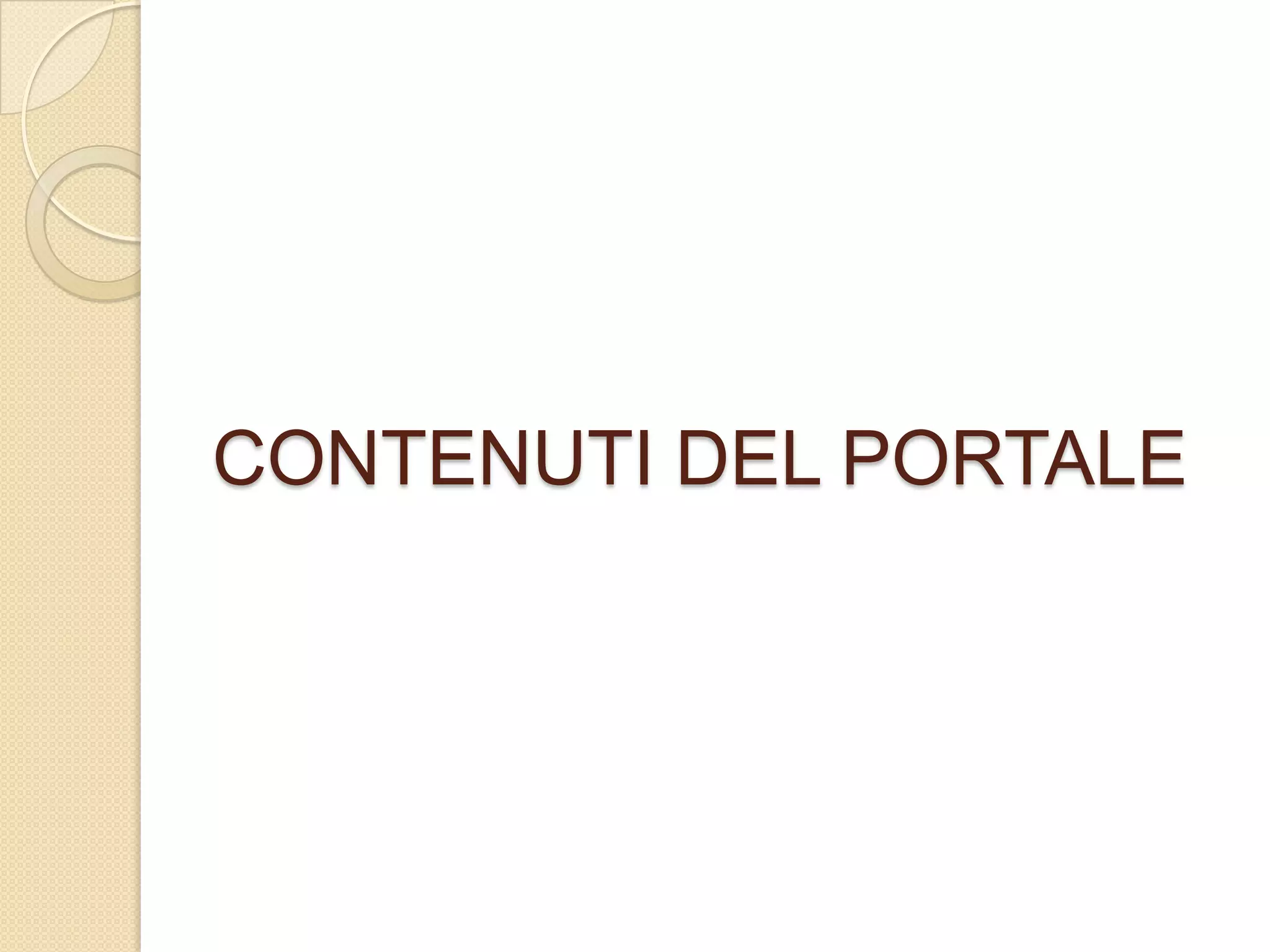 CONTENUTI DEL PORTALE