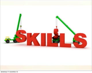 domenica 11 novembre 12
 