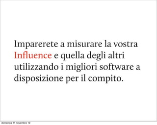 domenica 11 novembre 12
 