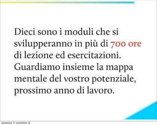 domenica 11 novembre 12
 