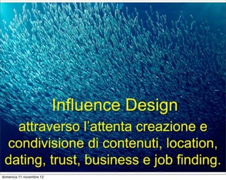 domenica 11 novembre 12
 