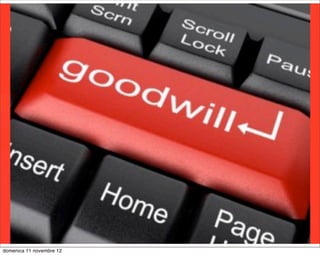 domenica 11 novembre 12
 