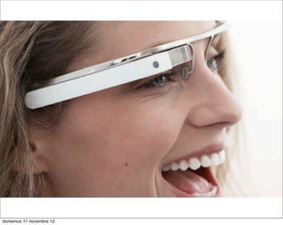 domenica 11 novembre 12
 