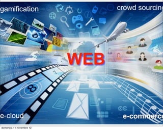 domenica 11 novembre 12
 