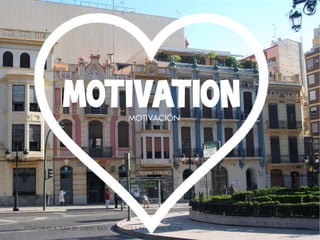 motivation             MOTIVACIÓN




COACHING A TEAM BY USING BASIC ICT TOOLS IN A CLASS ROOM
 