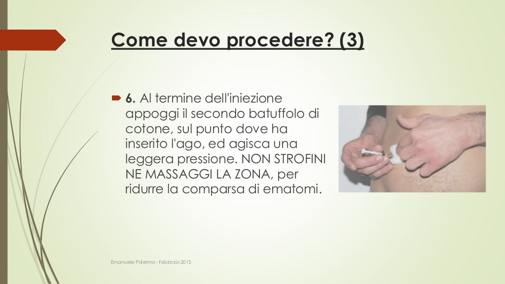 Somministrazione di eparina per via sottocutanea Somministrazione di eparina per via sottocutanea