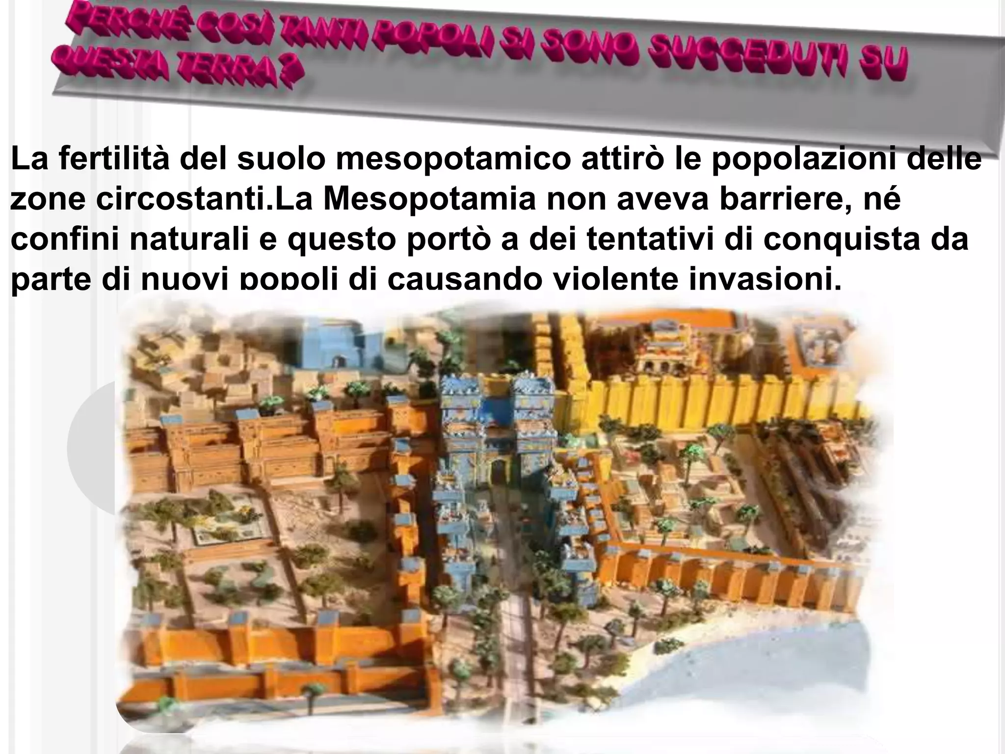 La Mesopotamia ieri ed oggi | PPT