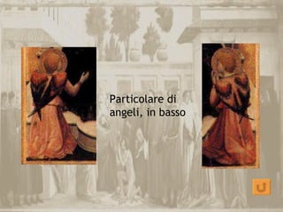 Particolare di
angeli, in basso
 