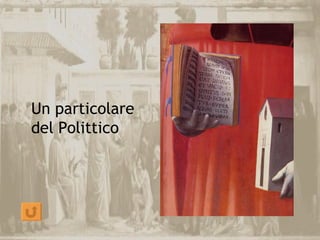 Un particolare
del Polittico
 