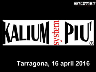 Tarragona, 16 april 2016
 