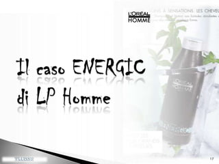  Pack percepito come vecchio 17Il caso ENERGIC    di LP Homme