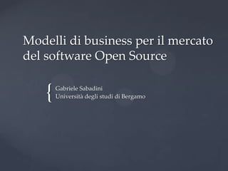 Modelli di business per il mercato del software open source