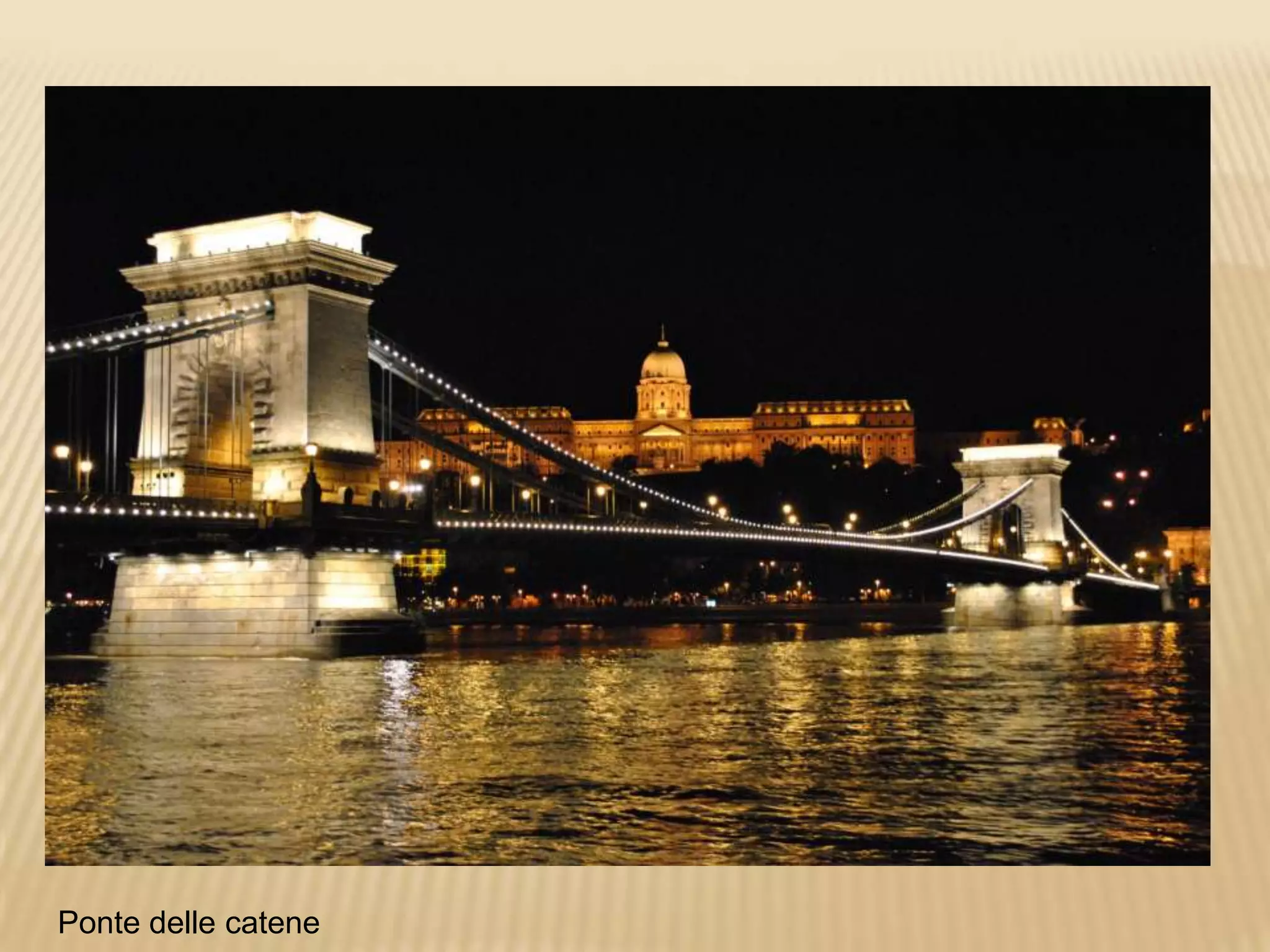 Ponte delle catene
 
