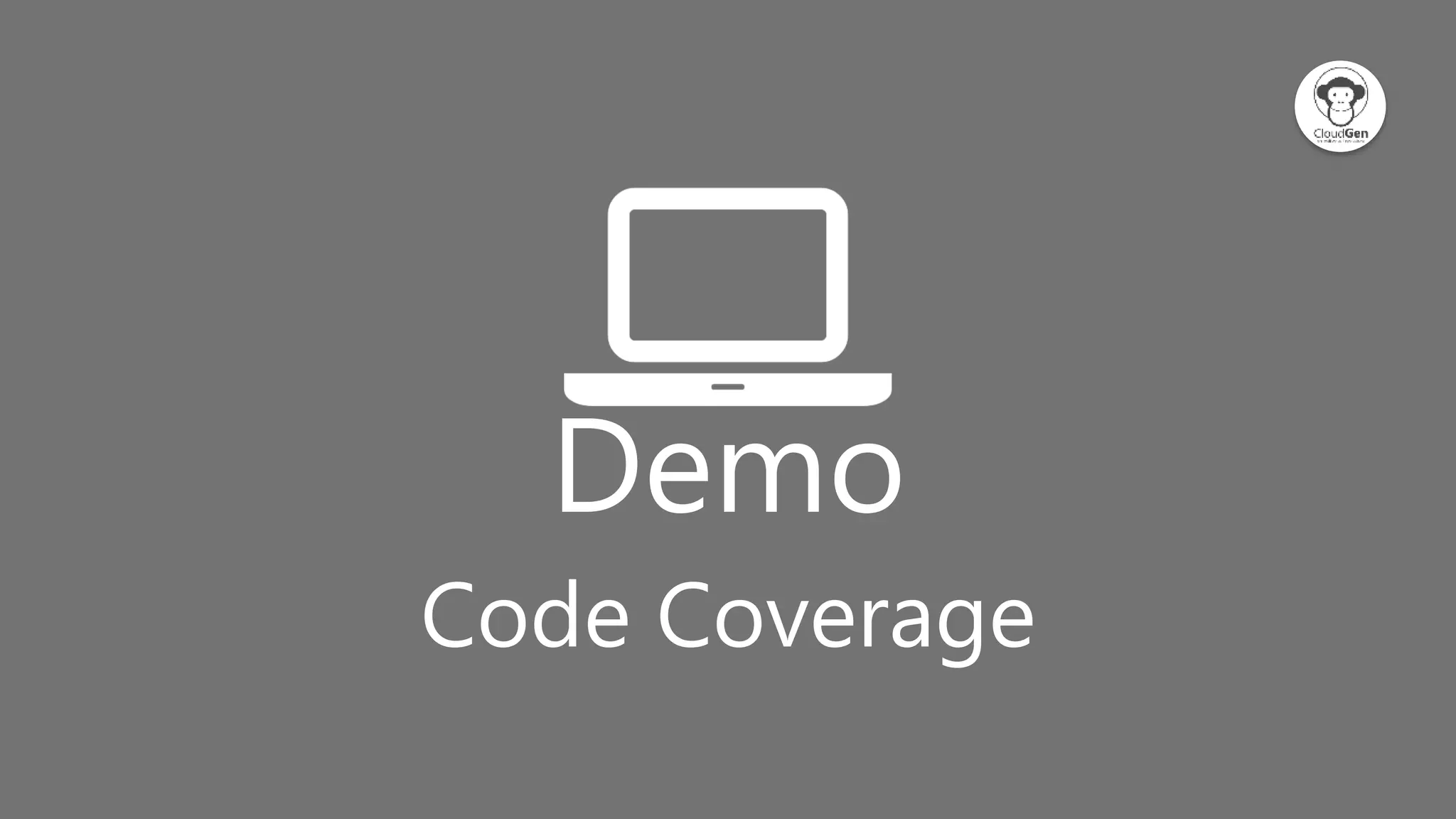Click to edit Master title style
Demo
Code Coverage
 