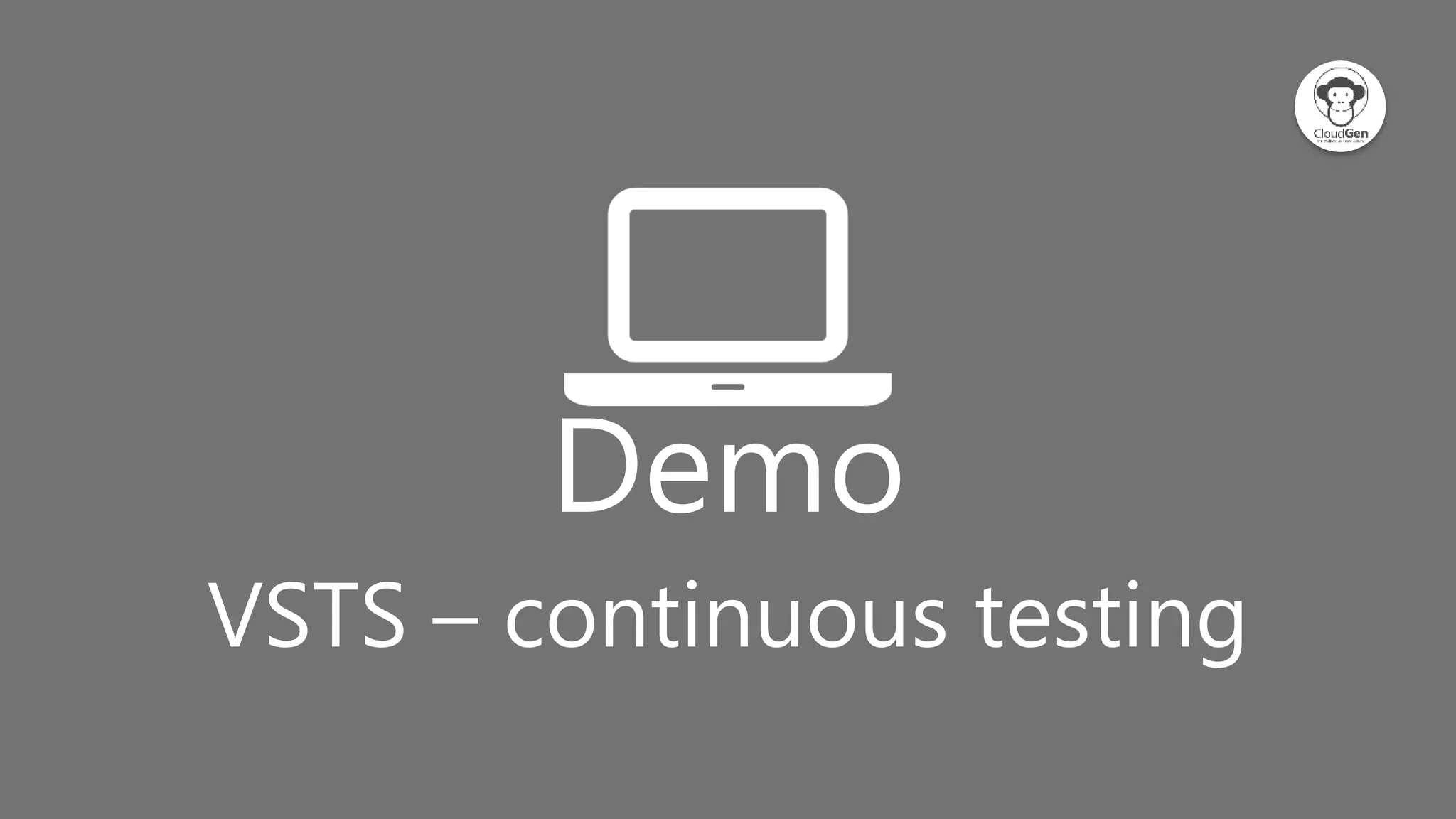 Click to edit Master title style
Demo
VSTS – continuous testing
 