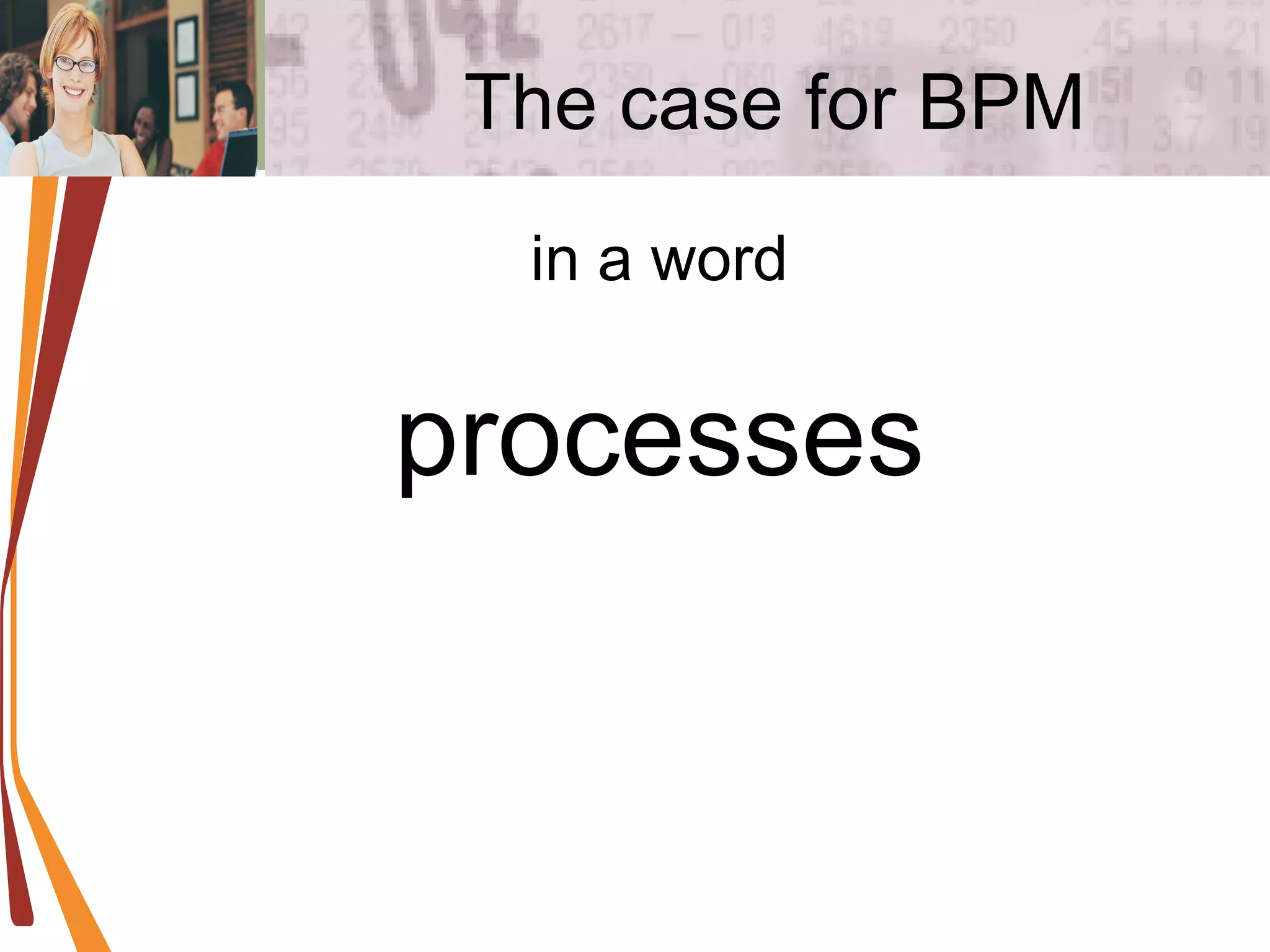 The case for BPM in a word processes 