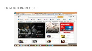 ESEMPIO DI IN-PAGE UNIT
 