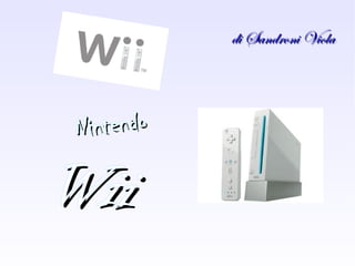 Wii Nintendo di Sandroni Viola 
