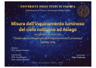 Misura dell'inquinamento luminoso del cielo notturno di Asiago / Measurement of light pollution in the night sky of Asiago