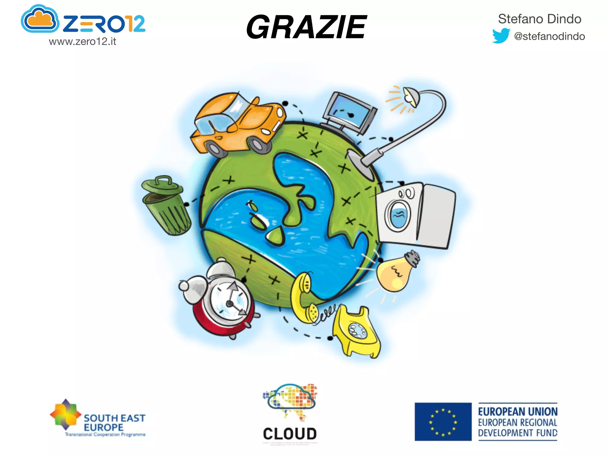 Stefano Dindo
@stefanodindowww.zero12.it
GRAZIE
 