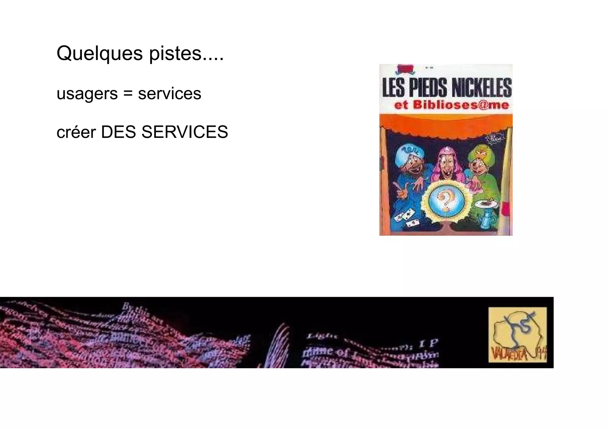 Les bibliotheques : de la societe de l'information a la société de la connaissance